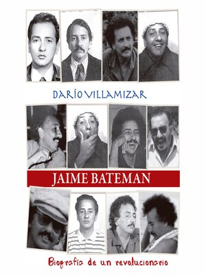 cover image of Jaime Bateman. Biografía de un revolucionario